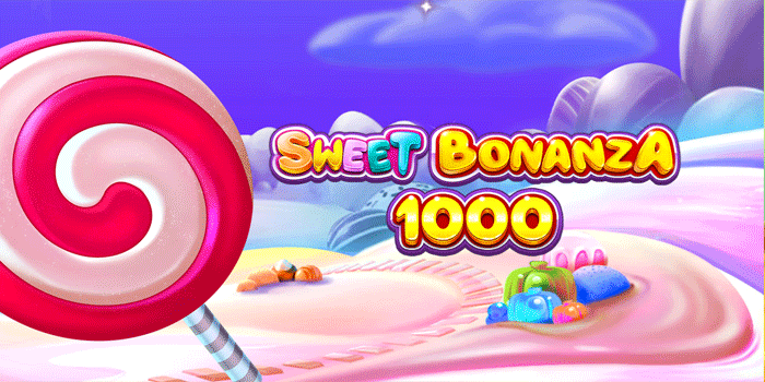 Strategi Berdasarkan Pola Slot Sweet Bonanza 1000