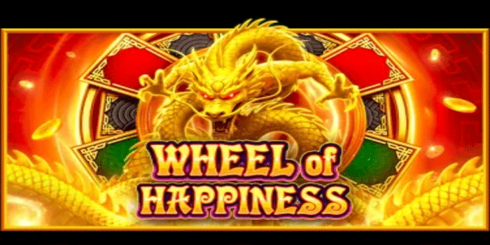 Strategi dan Pola Dalam Permainan Slot Wheel Of Happiness